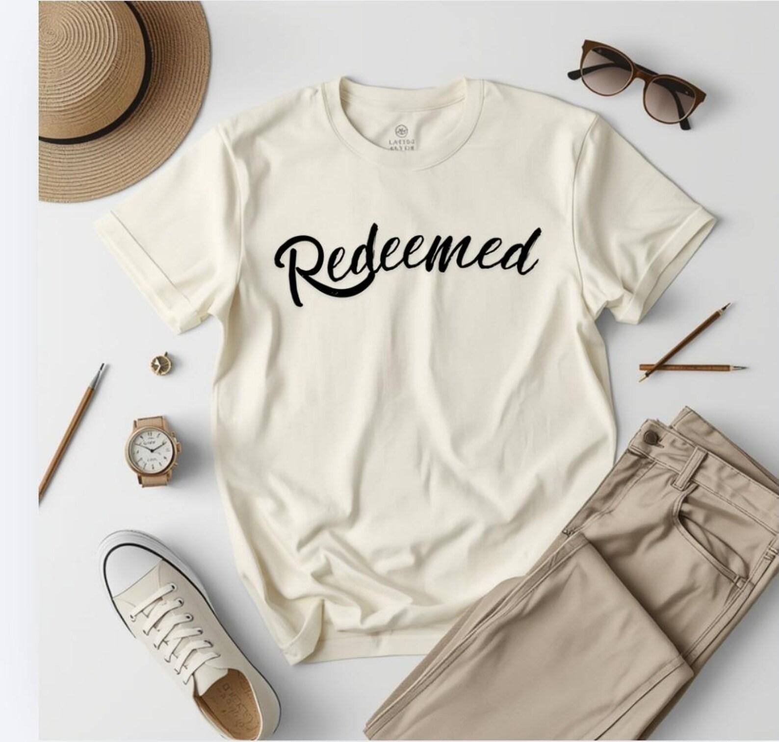 Redeemed Shirt, Christian T-Shirt, Faith Based Tee, Inspirational Religious Shirt, Minimalist Script Tee, Bible Faith Top XL