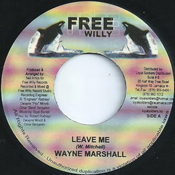 

7-дюймовая пластинка WAYNE MARSHALL - Leave Me NONE Free Willy Ямайский Регги, Ска и Даб Б/У