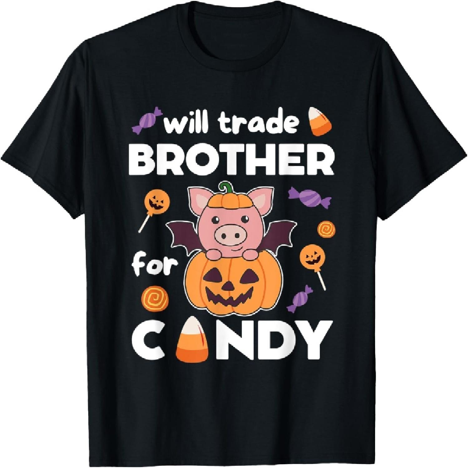 Pig Halloween Pumpkin Pigs Will Trade Brother For Candy T-Shirt S