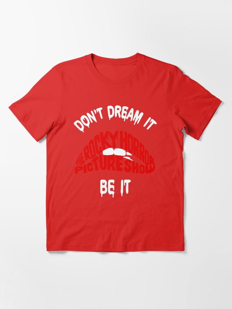 Taken Show Rocky Horror Picture Show Hoodie Shirt, Don t Dream it be it Geschenke Für Fans, Für Männer und Frauen, Geschenk Valentinstag Wesentliches T-Shirt