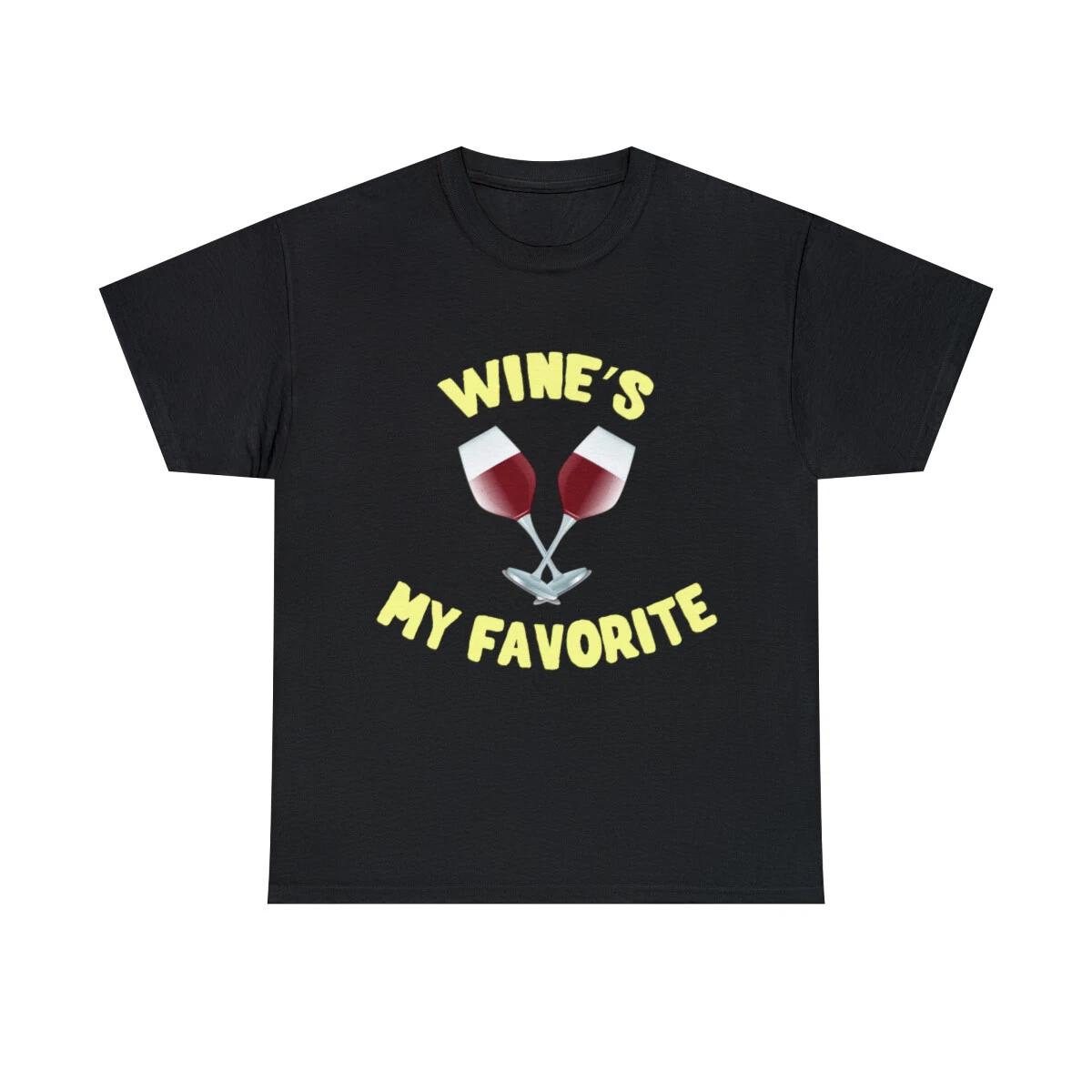 Wine s My Favorite Funny Graphic Tee Shirt, S-5XL 2XL