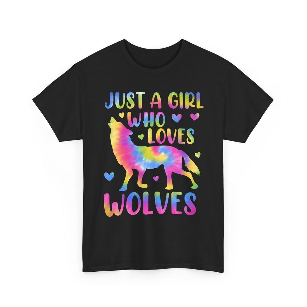 Wolf Shirt, Just A Girl Who Loves Wolves Women Girls T-Shirt Unisex T-Shirt XL