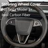 For Tesla New Model 3 Highland 2024-24 Accessories Steering Wheel Cover Real Dry Carbon Fiber 3K240G Steering Wheel Shell Decor