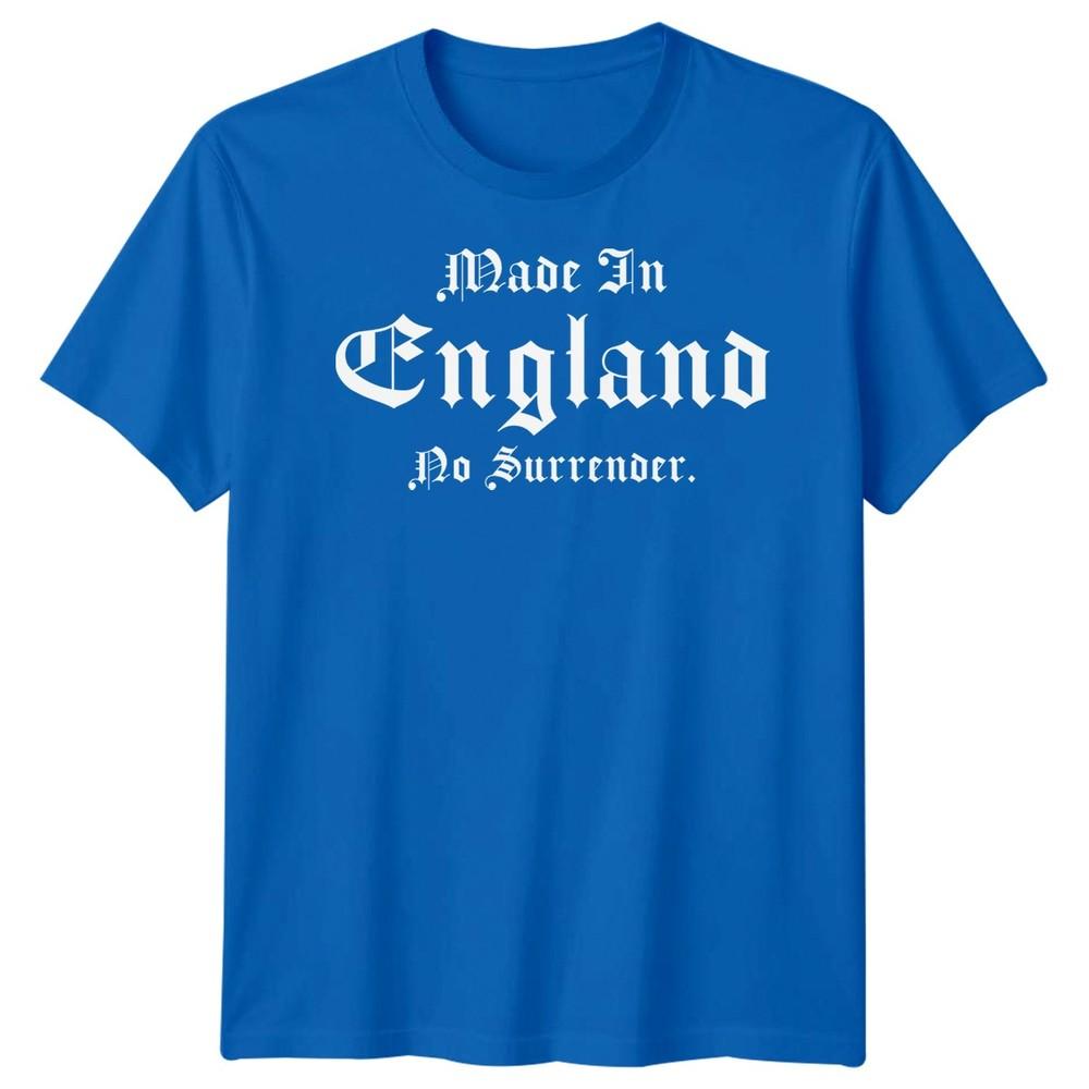 Made In England No Surrender English Countries Unisexs Unisexs Graphic Tee