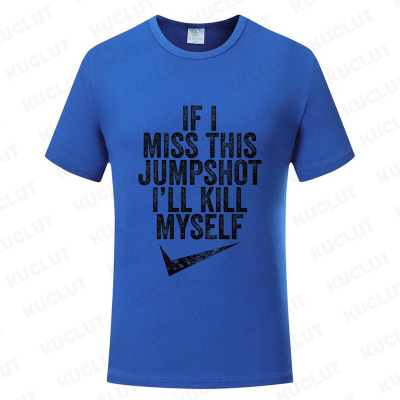 Lustig Wenn ich diesen Jumpshot verfehle, bringe ich mich um T-Shirt Grafik Streetwear Kurzarm Geburtstagsgeschenke Sommermode Herren T-Shirt