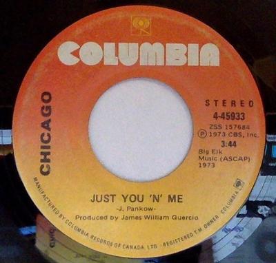 7inch Record CHICAGO - Just You 'N' Me 445933 Columbia 1973 Canada Rock Used