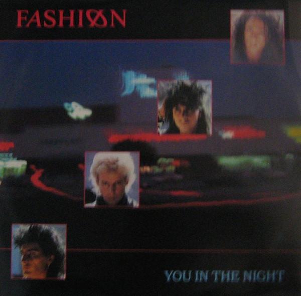 

12inch Record FASHION - You In The Night (Extended Version) TA4502 DE STIJL 1984 UK Dance & Electronica Used