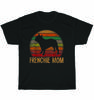 Vintage Retro Frenchie Mom Mama French Bulldog Dog Pet Puppy T-Shirt Unisex Gift