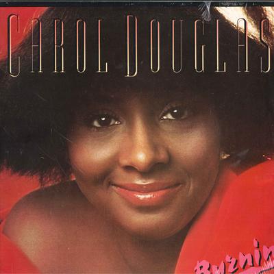 LP Schallplatte CAROL DOUGLAS - Burnin' MCA3048 Midsong Interna 1978 US Soul/Funk