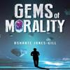 Gems of Morality by Ashante JonesGill Paperback Book 9781804390740