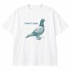 That's Coo Pigeon Shirt Funny Bird Graphic Tee Bird Lover Gift