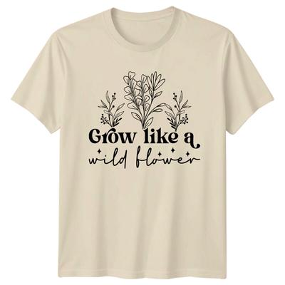 Grow Like A Wild Flower Nature Botanical TShirt