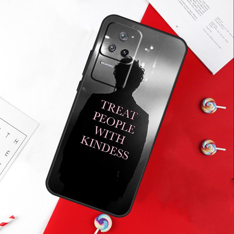 

Treat People With Kindness Cover For Xiaomi 15 Ultra 13 14 11T 12T 13T 14T Pro POCO X7 Pro X3 X5 X6 M6 F5 F6 Pro Case POCO F5 Pro