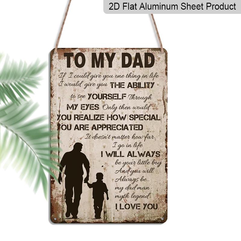 

2D Flat To My Dad Sign Fathers Day Funny Gifts for Dad, 8 X 12 Inches Father s Day Gifts From Son, Gifts for Dad Father s Day Plaque Metal Wall Art 20*30cm