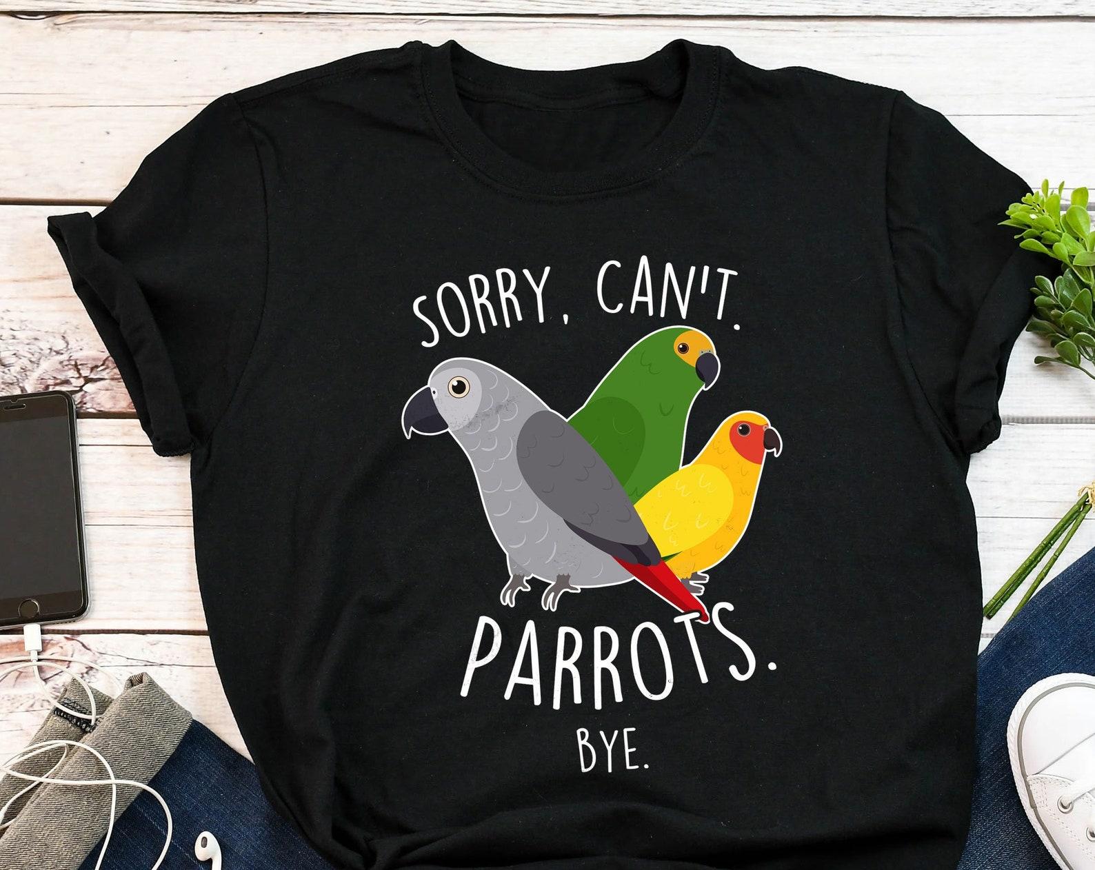 Parrot Shirt, , , African Grey Parrot, Amazon Parrot, Sun Conure, Funny Parrot Lover Gift, Cute Pet Bird T-shirt, Gray Tshirt, Mom 130