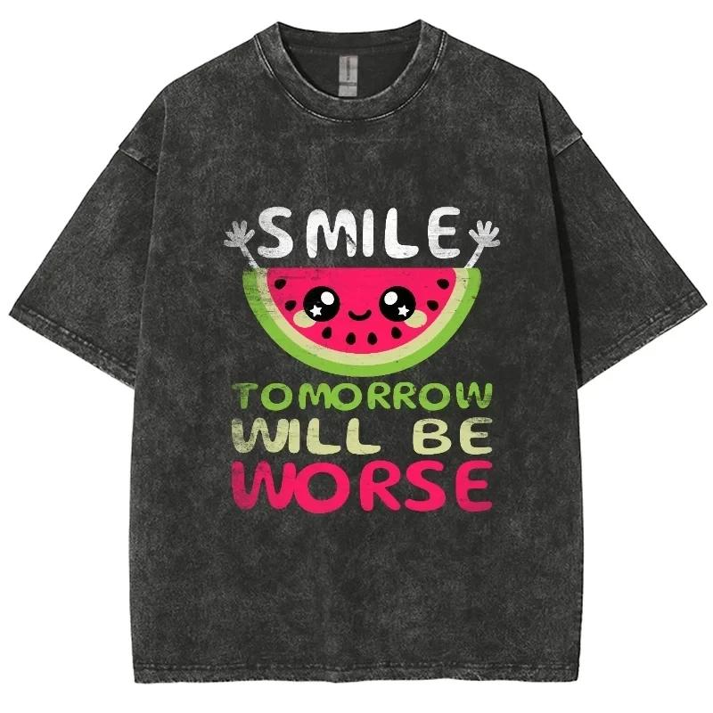 Y2K Washed T Shirt Men Hip Hop Smile Tomorrow Graphic Print Oversized Tshirt Unisex Harajuku Short Sleeved Streetwear S