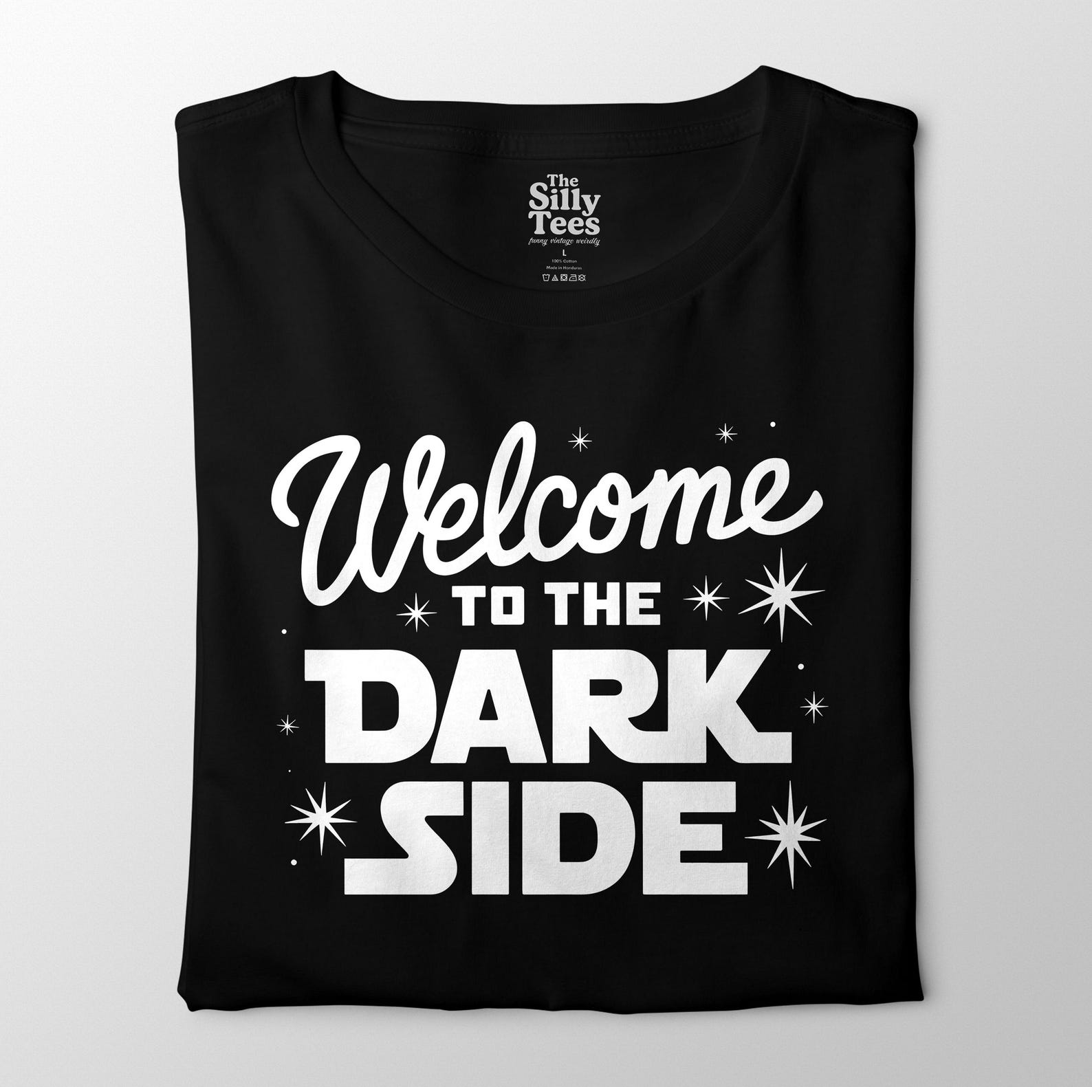 Welcome To The Dark Side T-Shirt: Funny Sci-Fi Parody Graphic Tee S