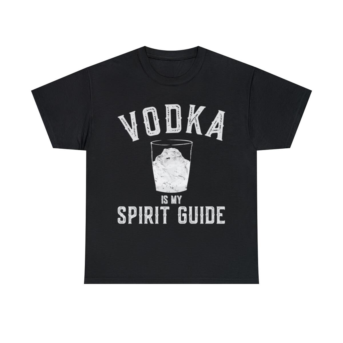 Vodka Is My Spirit Guide Funny Drinking Graphic Tee Shirt, S-5XL M