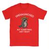 Undiagnosed But Something Aint Right Raccoon Unisexs T Shirts Novelty Tees Short Sleeve Tshirts 100 Cotton Summer Clothes