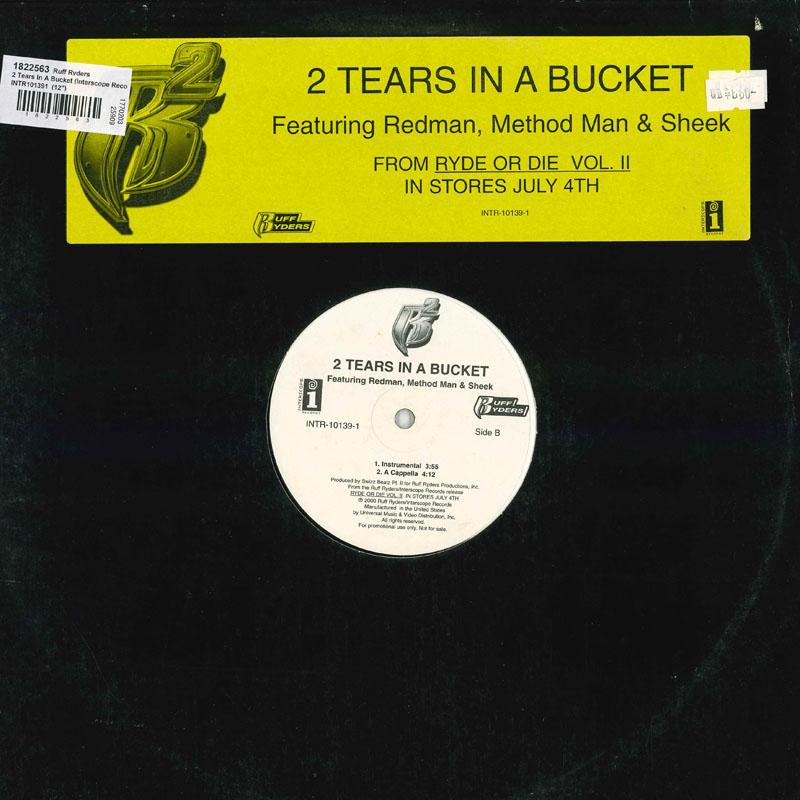 

12inch Record RUFF RYDERS - 2 Tears In A Bucket INTR101391 Interscope Reco 2000 US Rap & Hip-Hop/R&B Used