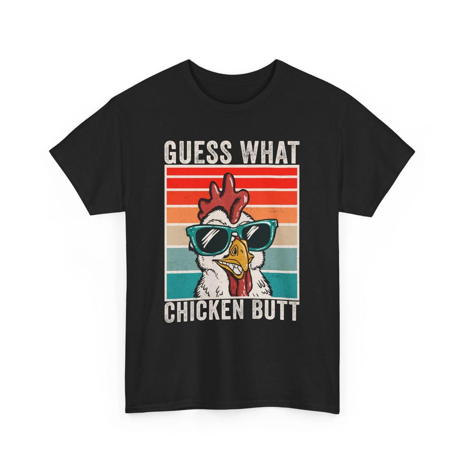 Lazy Meme T-Shirt | Guess What Chicken Butt Funny Chicken Meme Shirt L