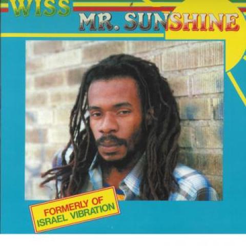

LP Record WISS - Mr. Sunshine JL028 Jah Life/Bond E 1985 US Reggae, Ska & Dub