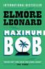 Maximum Bob by Elmore Leonard Paperback Book 9780753822395