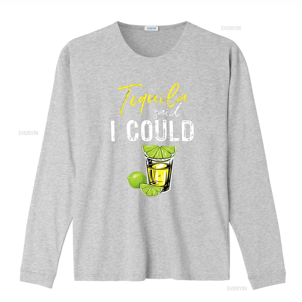Funny Tequila Said I Could For Drink Lover T Shirt vintage Washed Top For Everyday Wear Slightly Versatile streetwear fashion