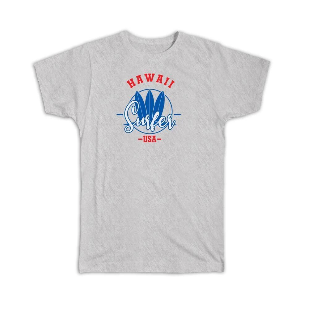 Gift T-Shirt : Hawaii USA Surfer Tropical Souvenir Travel 3XL