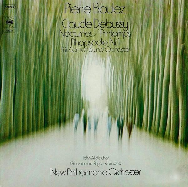 

LP Record PIERRE BOULEZ, NEW PHILHARMONIA ORC - Debussy Three Nocturnes / Printemps 64278 CBS 1978 Germany Classical Used