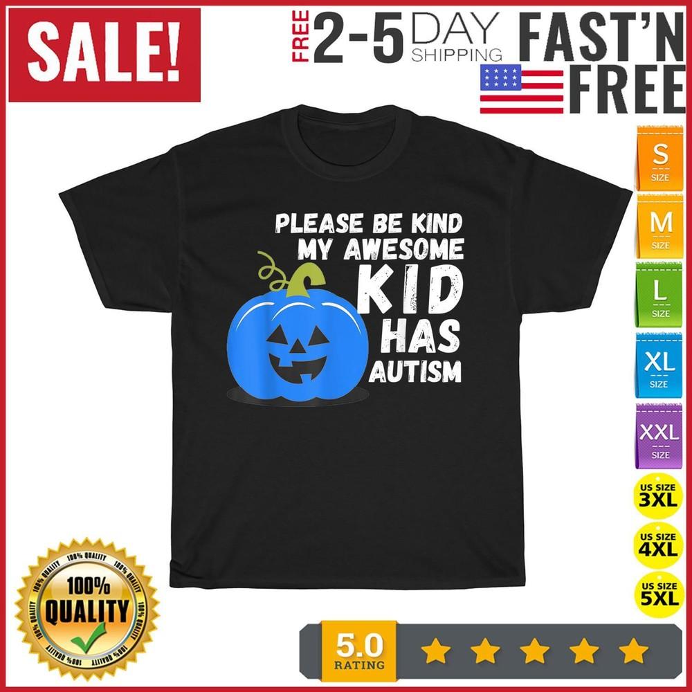 

Blue Pumpkin Bucket Halloween Be Kind My Son Has Autism T Shirt Men Women New S