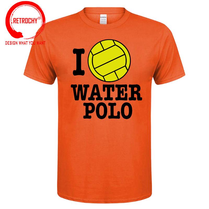 Funny Unisex T Shirts Unisex Novelty Tshirt I Love Waterpolo Cool T Shirt Unisex Cotton Tshirt Summer Brand TShirt Euro Size Tee Shirt