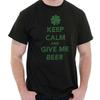 Keep Calm Give Me Beer St Patricks Day Irish Womens or Mens Crewneck T Shirt Tee