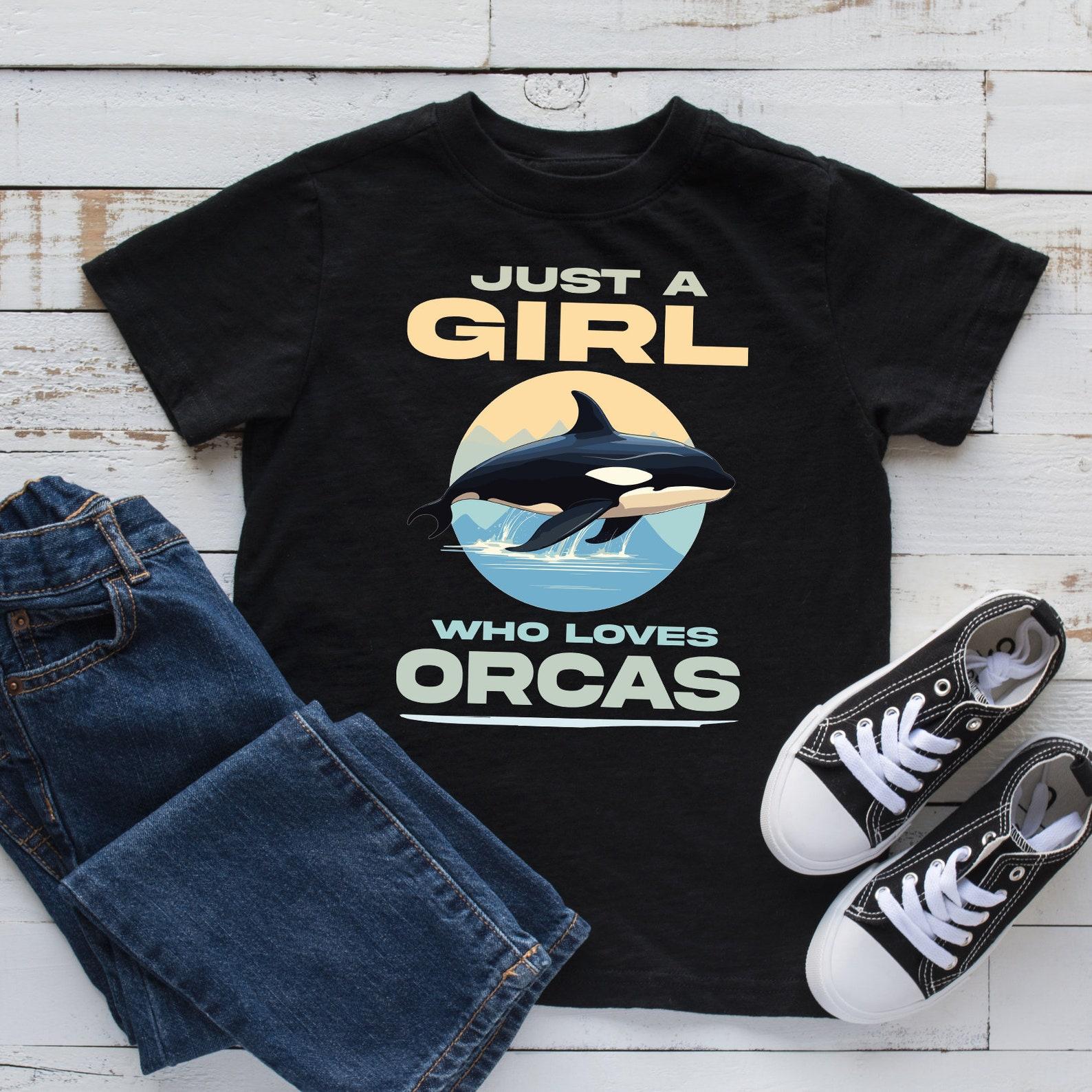 Girl Who Loves Orcas T-Shirt, T-shirt, Womens Tees, Kids Shirt, Toddler Tee,T-shirt, T-shirt, Tank Top 3XL