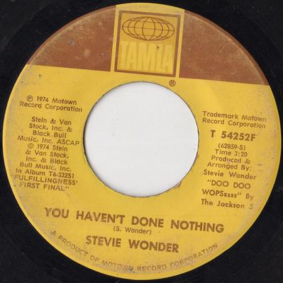 7-Zoll-Schallplatte STEVIE WONDER - You Haven't Done Nothing / Big Brot T54252F Tamla 1974 US Soul/Funk Gebraucht