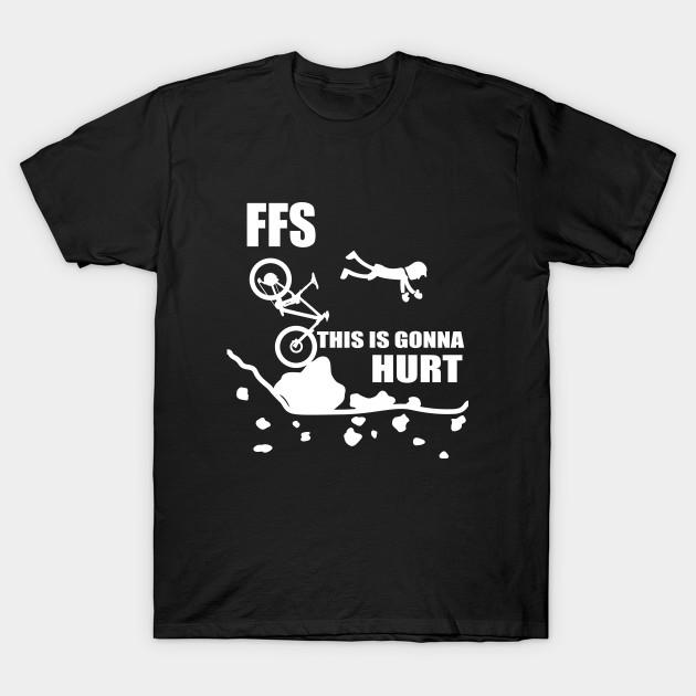Men Black Print T-shirt Cycling Crash Funny Mountain Biking &Quot;Ffs This Is Gonna Hurt&Quot; Cartoon Mountain Bike No-Cut Transfer Paper Print Cotto