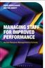 The Managing Staff for Improved Performance : Human Resource Management In Schools Book