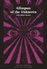 Glimpses of the Unknown Paperback Book 9780712352666