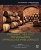 The Preservatives and Preservation Approaches In Beverages : Volume 15: The Science of Beverages Book