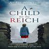 Un Niño para el Reich por Andie Newton Libro de Bolsillo 9780008541972