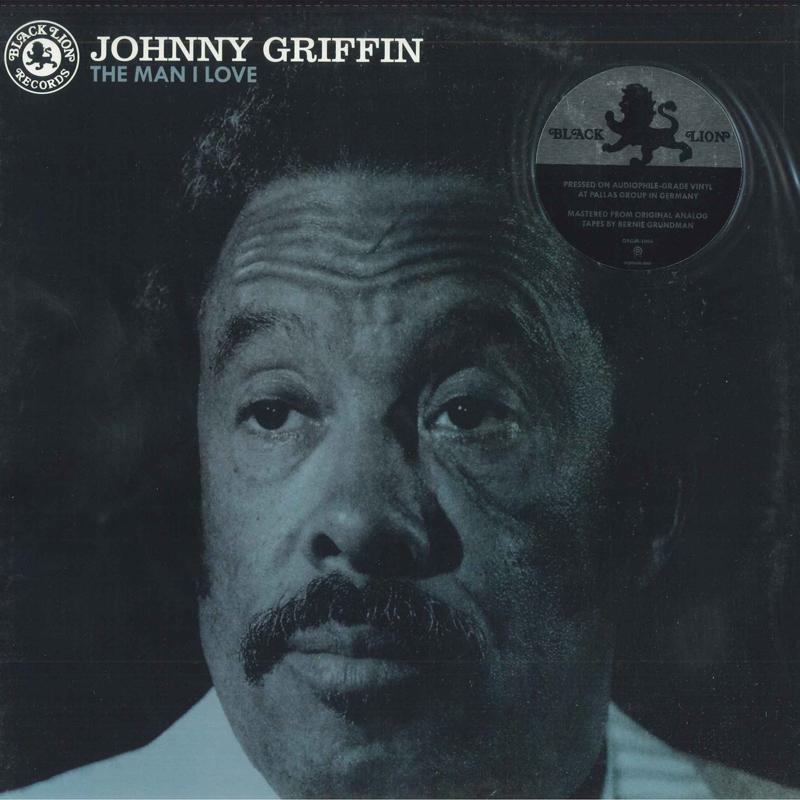 

LP Record JOHNNY GRIFFIN - The Man I Love BLP60107 Black Lion Reco 2018 US Jazz