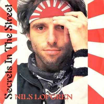 7inch Record NILS LOFGREN - Secrets In The Street TOW68 Towerbell Recor 1985 UK Rock Used