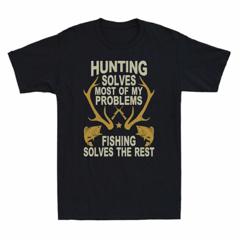 Hunting Solves Most Of My Problems Fishing Solves The Rest Vintage Men s T-Shirt XXL