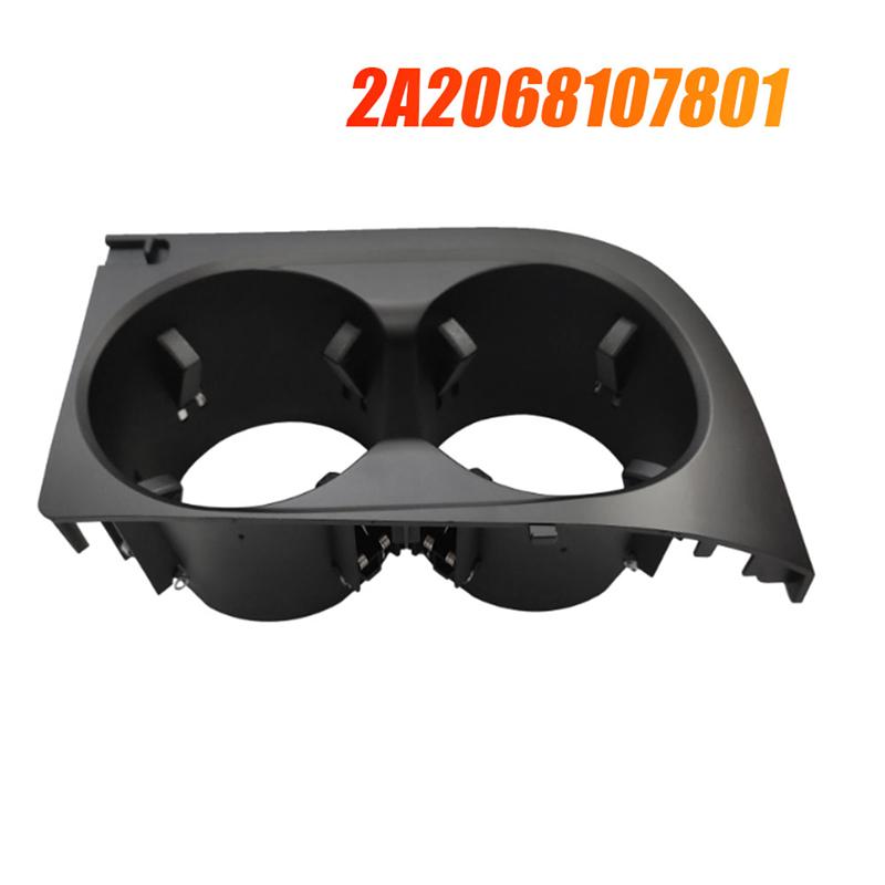 A03E-A2068107801 For Mercedes Benz C Class W206 Car Front Center Console Drinks Water Cup Holder Car Interior Accessories