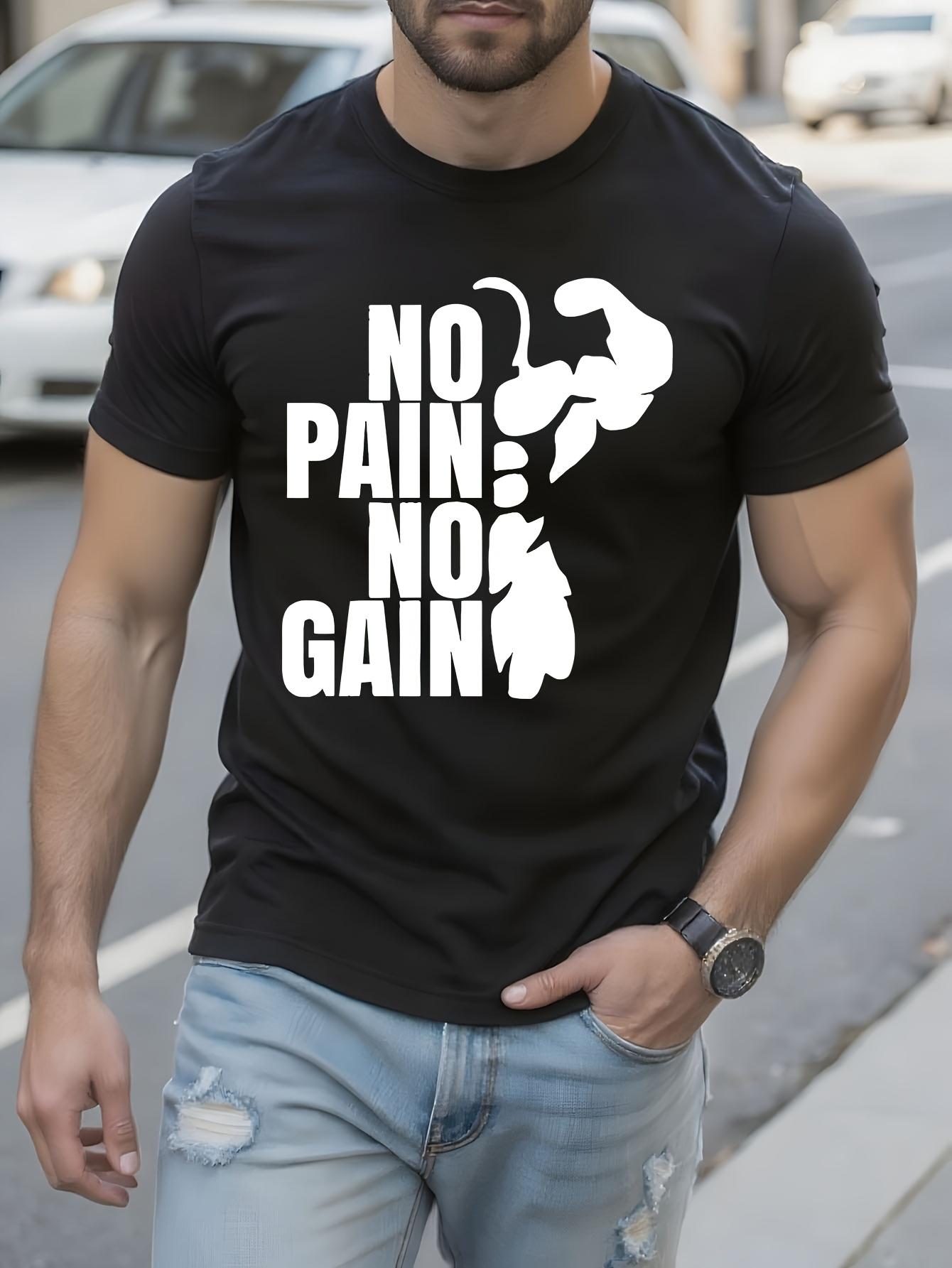 Fitness Motivation Tshirt - No Pain No Gain Gym Workout T... S