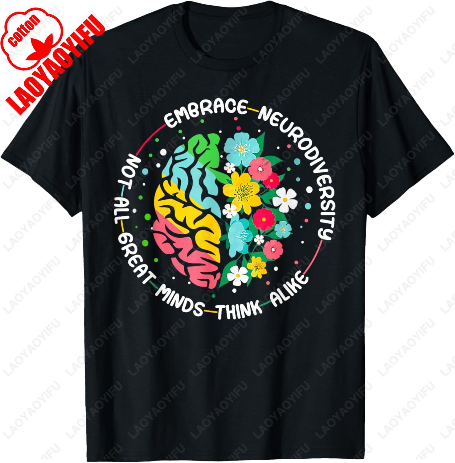 

Embrace Neurodiversity Brain Autism Awareness ADHD Autistic TShirt Casual Simple Shirt for Unisex Breathable Nostalgia Camisetas 4XL