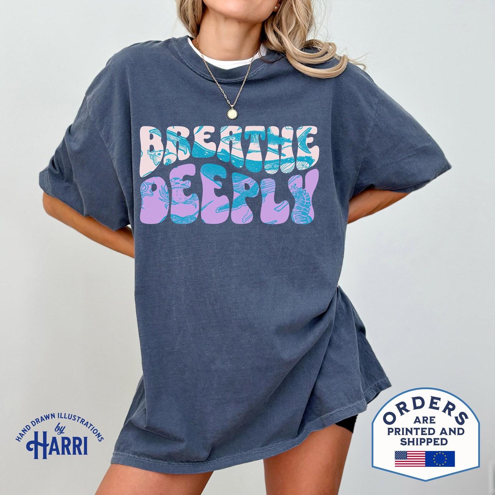 Just Breathe Deeply Ocean Shirt: Comfort Colors Marine Biology Tee L