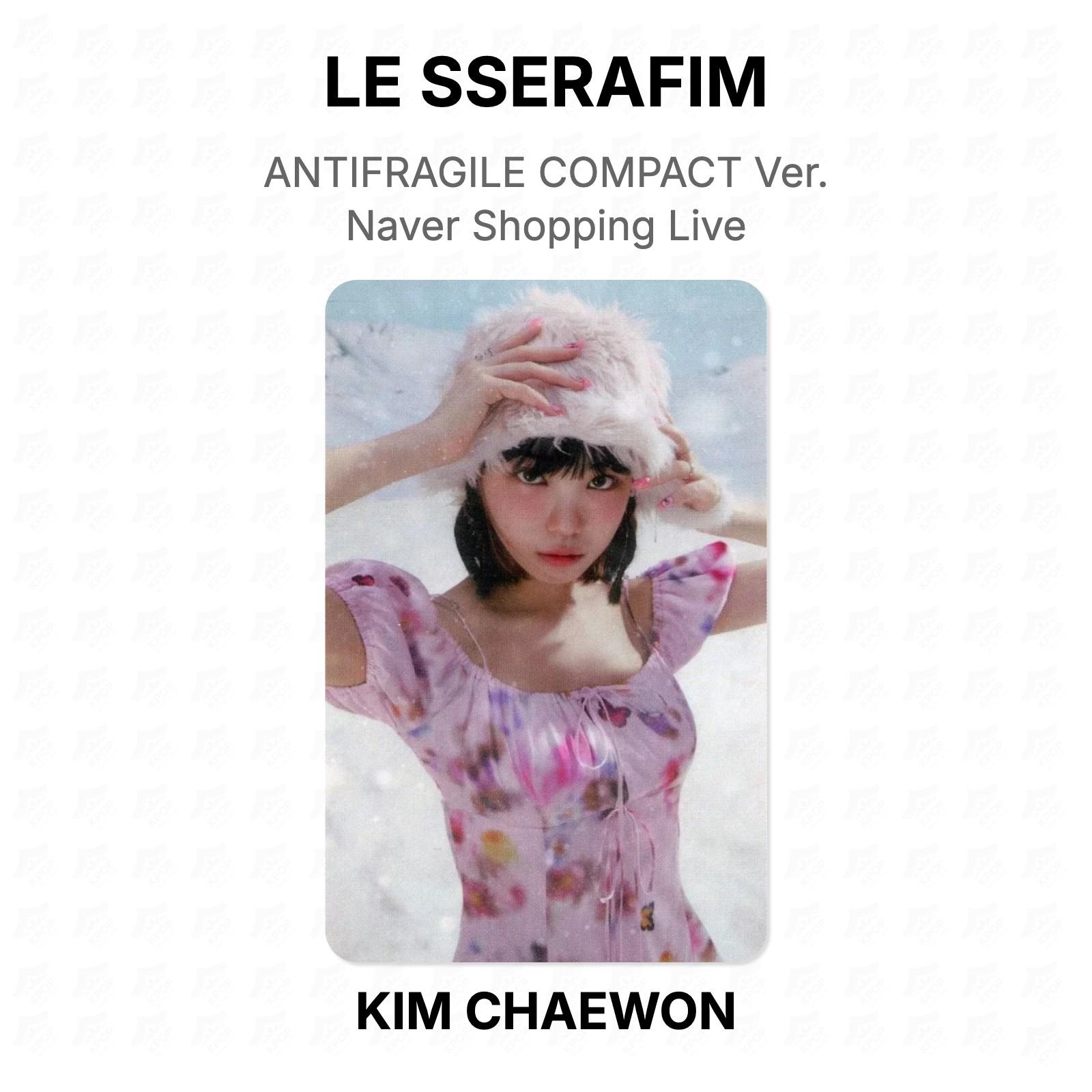 LE SSERAFIM ANTIFRAGILE COMPACT Ver. Naver Shopping Live Official Photocard KIM CHAEWON