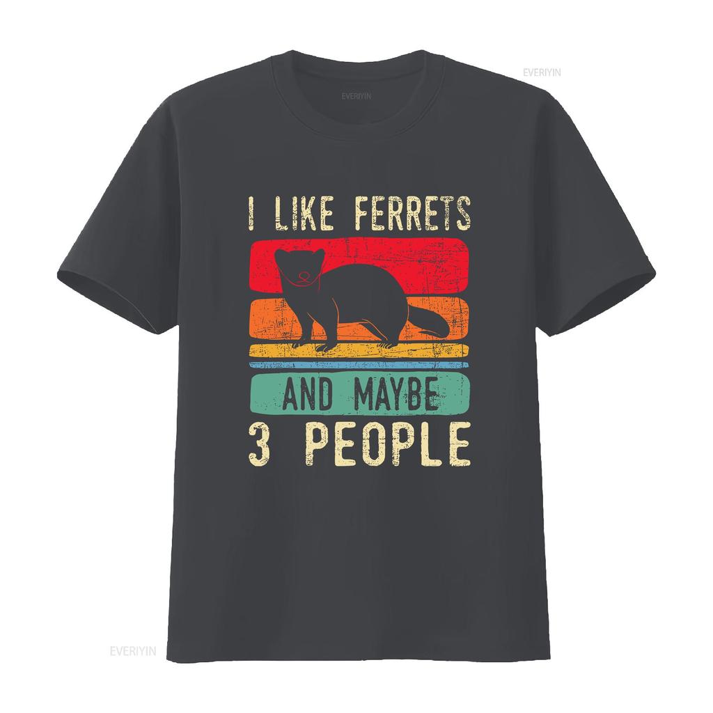 I Like Ferrets Ferret Lover Pet Owner Zoo Animal T Shirt Vintage Washed Stretched Unisex Streetwear Fashion Breathable