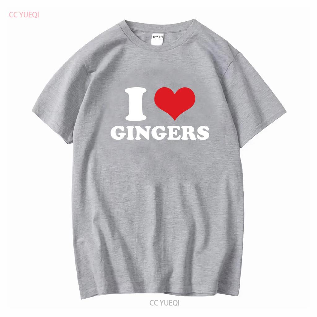 I Love Gingers T Shirt Heart Funny Idea Birthday Redheads long or short sleeves vintage Washed Stretched Comfortable fashion